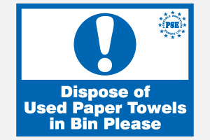 Dispose of used paper towells in bin